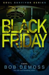 Black Friday (Soul Survivor Series Book 4)