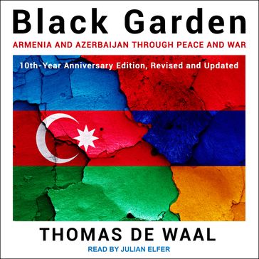 Black Garden - Thomas de Waal