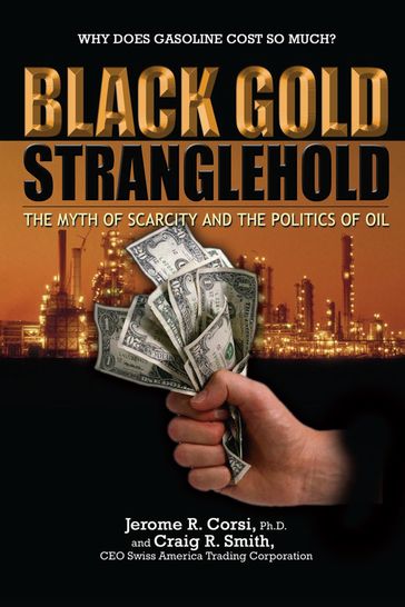 Black Gold Stranglehold - Craig R. Smith - Jerome R. Corsi