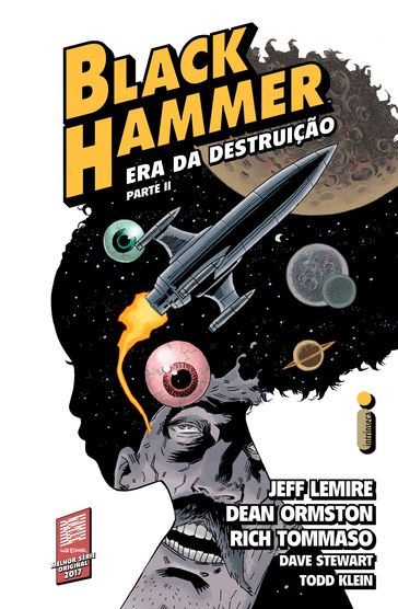 Black Hammer 4: Era Da Destruição Parte 2 - Dave Stewart e Todd Klein - Dean Ormston - Jeff Lemire - Rich Tommaso