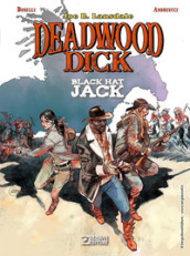 Black Hat Jack. Deadwood Dick