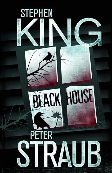 Black House - Peter Straub - Stephen King