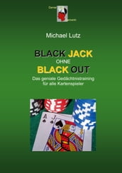 Black Jack ohne Black Out