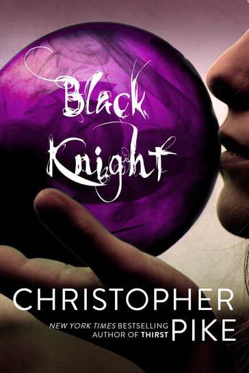 Black Knight - Christopher Pike
