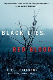 Black Lies, Red Blood