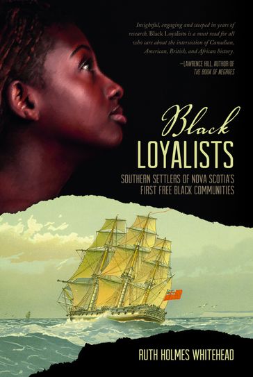Black Loyalists - Ruth Holmes Whithead