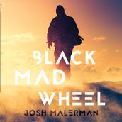 Black Mad Wheel: Black Mad Wheel plunges us into the depths of psychological horror, where you can t always believe everything you hear.