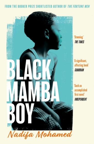 Black Mamba Boy - Nadifa Mohamed