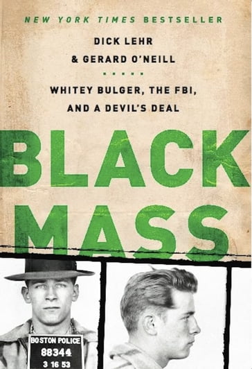 Black Mass - Dick Lehr - Gerard O