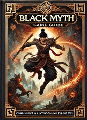 Black Myth Wukong Guide & Walkthrough