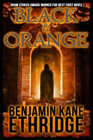 Black & Orange - Benjamin Kane Ethridge