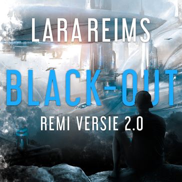 Black-Out (Rémi Versie 2.0) - Lara Reims