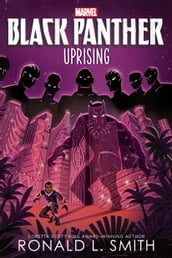 Black Panther Uprising (Volume 3)
