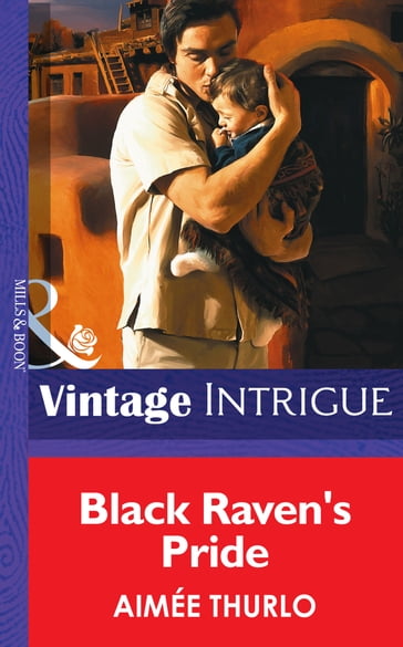 Black Raven's Pride (Mills & Boon Intrigue) - Aimée Thurlo