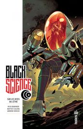 Black Science - Tome 4 - Sur les rives de Léthé