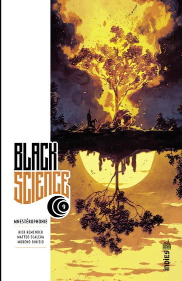 Black Science - Tome 9 - Mnestérophonie - Rick Remender