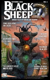 Black Sheep: Unique Tales of Terror and Wonder No. 4 October 2023