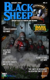 Black Sheep: Unique Tales of Terror and Wonder No. 2 August 2023