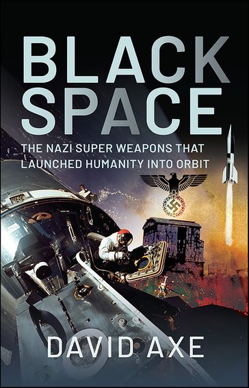 Black Space - David Axe