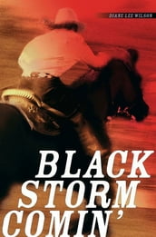 Black Storm Comin 