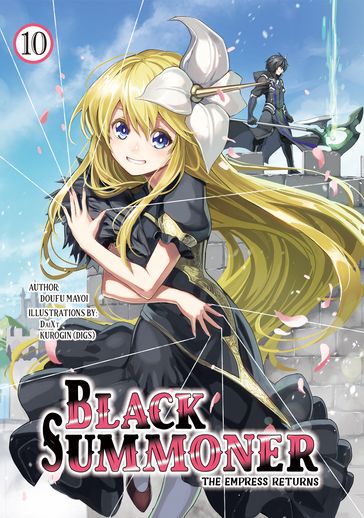 Black Summoner: Volume 10 - Doufu Mayoi