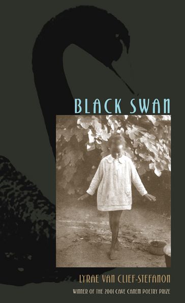 Black Swan - Lyrae Van Clief-Stefanon