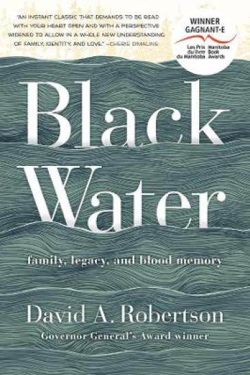 Black Water - David A Robertson