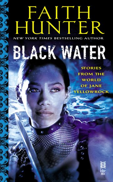 Black Water - Faith Hunter