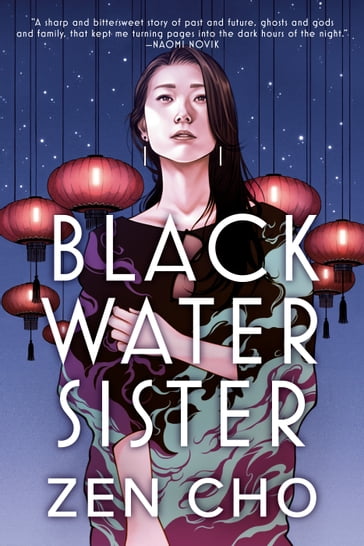 Black Water Sister - Zen Cho