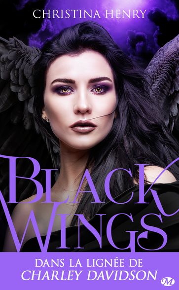 Black Wings, T1 : Black Wings - Christina Henry