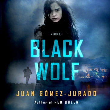 Black Wolf - Juan Gómez-Jurado