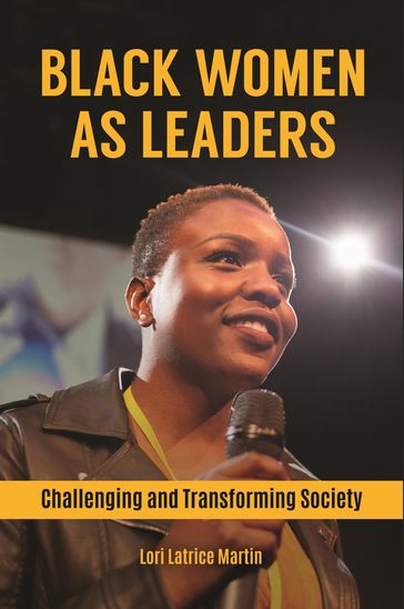Black Women as Leaders - Lori Latrice Martin
