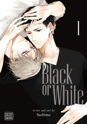 Black or White, Vol. 1 (Yaoi Manga)