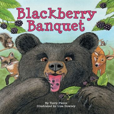 Blackberry Banquet - Terry Pierce - Lisa Downey