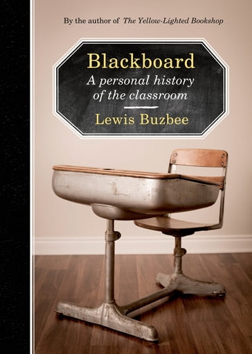 Blackboard - Lewis Buzbee
