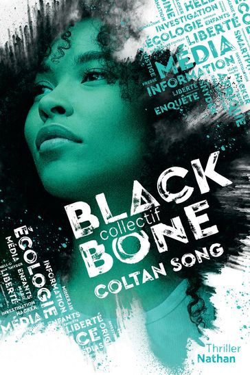 Blackbone - Coltan song- Tome 1 - Dès 15 ans - Emmanuelle Urien - Manu Causse - Marie Mazas - Maylis Jean-Préau