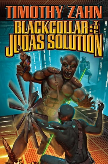 Blackcollar: The Judas Solution - Timothy Zahn