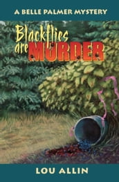 Blackflies Are Murder