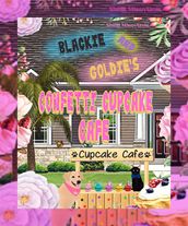 Blackie and Goldie s Confetti Cupcake Cafe