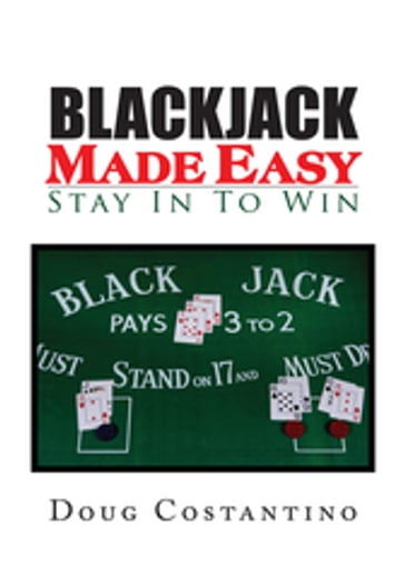 Blackjack Made Easy - Doug Costantino