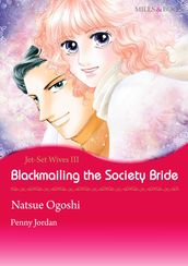Blackmailing the Society Bride (Mills & Boon Comics)