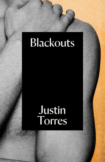Blackouts - Justin Torres