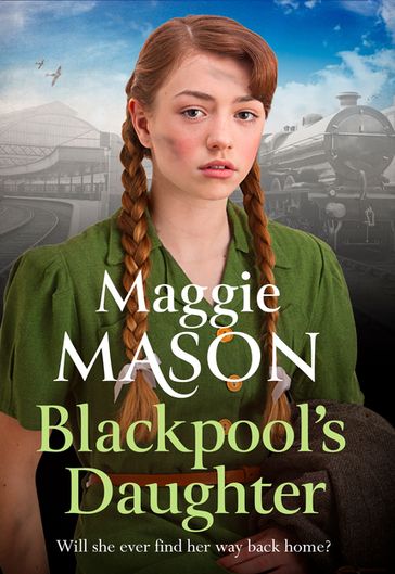 Blackpool's Daughter - Maggie Mason