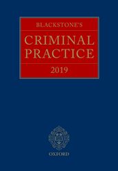 Blackstone s Criminal Practice 2019