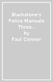 Blackstone s Police Manuals Three Volume Set 2024