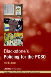 Blackstone s Policing for the PCSO