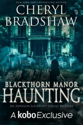 Blackthorn Manor Haunting