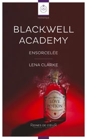 Blackwell Academy - Ensorcelée (Novella lesbienne)
