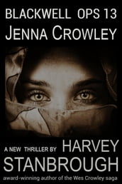 Blackwell Ops 13: Jenna Crowley