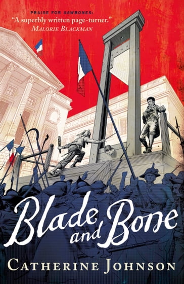 Blade and Bone - Catherine Johnson